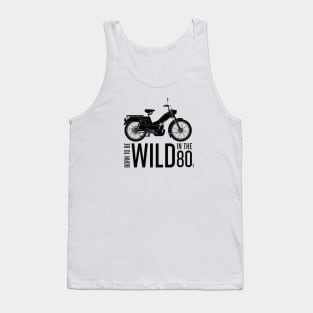 Born to be Wild in the 80's Black Moped Tank Top